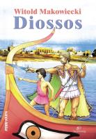 Diossos. Autor: Witold Makowiecki. SmakLiter.pl Okładka książki Diossos