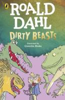 Dirty Beasts. Autor: Dahl Roald. SmakLiter.pl Okładka książki Dirty Beasts