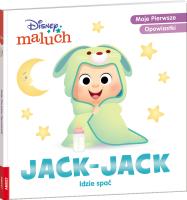 Okładka książki Disney Maluch Moje Pierwsze Opowiastki Jack Jack idzie spać BOP-9212