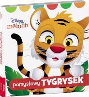 Okładka książki Disney maluch Pomysłowy tygrysek DBF-9209