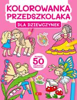Okładka książki Dla dziewczynek. Kolorowanka przedszkolaka