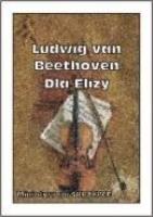 Dla Elizy. Autor: Ludwik van Beethoven. SmakLiter.pl Okładka książki Dla Elizy