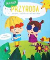 Dlaczego? Przyroda. Autor:   Praca zbiorowa. SmakLiter.pl Okładka książki Dlaczego? Przyroda