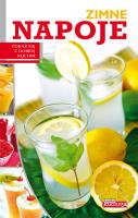 Dobra kuchnia. Zimne napoje - delikatne uszkodzone. Autor: Iwona Czarkowska. SmakLiter.pl Okładka książki Dobra kuchnia. Zimne napoje - delikatne uszkodzone