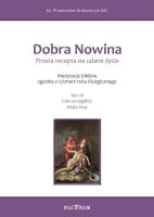 Dobra Nowina. Prosta recepta na udane życie T.3. Autor: Przemysław Krakowczyk SAC. SmakLiter.pl Okładka książki Dobra Nowina. Prosta recepta na udane życie T.3