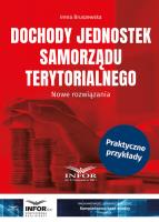 Dochody jednostek samorządu terytorialnego. Autor: Bruszewska Irena. SmakLiter.pl Okładka książki Dochody jednostek samorządu terytorialnego