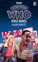 Doctor Who: Space Babies (Target Collection). Autor: Rumfitt, Alison. SmakLiter.pl Okładka książki Doctor Who: Space Babies (Target Collection)