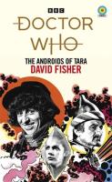 Doctor Who The Androids of Tara. Autor: David Fisher. SmakLiter.pl Okładka książki Doctor Who The Androids of Tara
