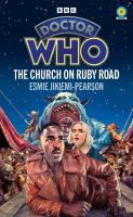 Doctor Who: The Church on Ruby Road. Autor: Jikiemi-Pearson, Esmie. SmakLiter.pl Okładka książki Doctor Who: The Church on Ruby Road