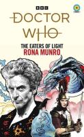 Doctor Who: The Eaters of Ligh. Autor: Munro Rona. SmakLiter.pl Okładka książki Doctor Who: The Eaters of Ligh