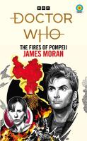 Doctor Who: The Fires of Pompeii (Target Collection). Autor: Moran	 James. SmakLiter.pl Okładka książki Doctor Who: The Fires of Pompeii (Target Collection)