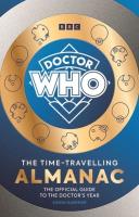 Doctor Who: The Time-Travelling Almanac. Autor: Guerrier, Simon. SmakLiter.pl Okładka książki Doctor Who: The Time-Travelling Almanac