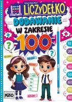 Dodawanie w zakresie 100. Liczydełko. Autor: Elżbieta Dędza-Mozol. SmakLiter.pl Okładka książki Dodawanie w zakresie 100. Liczydełko