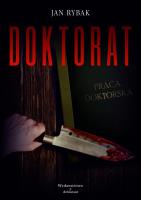 Doktorat. Autor: Jan Rybak. SmakLiter.pl Okładka książki Doktorat