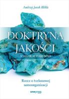 Doktryna jakości. Autor: Blikle Andrzej Jacek. SmakLiter.pl Okładka książki Doktryna jakości