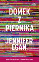 Domek z piernika. Autor: Egan Jennifer. SmakLiter.pl Okładka książki Domek z piernika