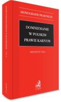Okładka książki Domniemanie w polskim prawie karnym