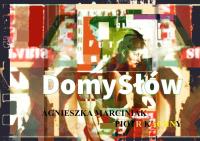 Domy słów. Autor: Agnieszka Marciniak; Piotr Kachny. SmakLiter.pl Okładka książki Domy słów