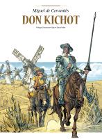 Don Kichot. Autor: Philippe Chanoina, Jean-Blaise Djian, David Pellet. SmakLiter.pl Okładka książki Don Kichot