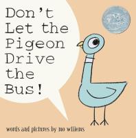 Don't Let the Pigeon Drive the Bus!. Autor: Mo Willems. SmakLiter.pl Okładka książki Don't Let the Pigeon Drive the Bus!