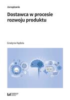 Dostawca w procesie rozwoju produktu. Autor: Kędzia Grażyna. SmakLiter.pl Okładka książki Dostawca w procesie rozwoju produktu