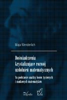 Doświadczenia krystalizujące rozwój.... Autor: Maja Wenderlich. SmakLiter.pl Okładka książki Doświadczenia krystalizujące rozwój...