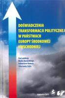 Doświadczenia transformacji politycznej w.... Autor: red. Marianna Zięba, Marek Barański, Sebastian Ku. SmakLiter.pl Okładka książki Doświadczenia transformacji politycznej w...