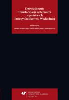 Doświadczenia transformacji systemowej.... Autor: red. Marek Barański, Maciej Guzy, Natalia Rudakie. SmakLiter.pl Okładka książki Doświadczenia transformacji systemowej...