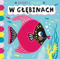 Okładka książki Dotknij i sprawdź W głębinach