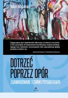 Dotrzeć poprzez opór. Autor: Allan Abbass. SmakLiter.pl Okładka książki Dotrzeć poprzez opór