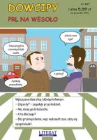 Dowcipy. PRL na wesoło. Autor: zespół redakcyjny. SmakLiter.pl Okładka książki Dowcipy. PRL na wesoło