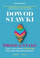 Dowód stawki. Proof of stake (PoS), powstanie Ethereum i filozofia łańcucha bloków. Autor: Vitalik Buterin. SmakLiter.pl Okładka książki Dowód stawki. Proof of stake (PoS), powstanie Ethereum i filozofia łańcucha bloków