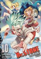 Dr Stone 10. Autor: Riichiro Inagaki, Boiichi. SmakLiter.pl Okładka książki Dr Stone 10