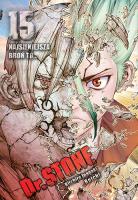 Dr Stone. Tom 15. Autor: Riichiro Inagaki, Boichi. SmakLiter.pl Okładka książki Dr Stone. Tom 15