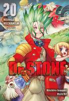 Dr Stone. Tom 20. Autor: Riichiro Inagaki, Boichi. SmakLiter.pl Okładka książki Dr Stone. Tom 20
