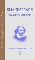 Dramaty greckie. Autor: William Shakespeare. SmakLiter.pl Okładka książki Dramaty greckie