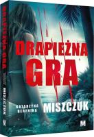 Drapieżna gra / Mięta. Autor: Katarzyna Berenika Miszczuk. SmakLiter.pl Okładka książki Drapieżna gra / Mięta