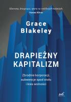 Drapieżny kapitalizm. Autor: Grace Blakeley. SmakLiter.pl Okładka książki Drapieżny kapitalizm