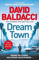 Dream Town. Autor: David Baldacci. SmakLiter.pl Okładka książki Dream Town