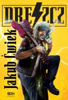 Dreszcz. Autor: Ćwiek Jakub. SmakLiter.pl Okładka książki Dreszcz