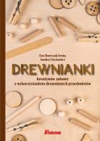 Drewnianki. Autor: Bartczak-Sroka Ewa, Ciechowicz Sandra. SmakLiter.pl Okładka książki Drewnianki