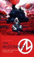 Droga bez znaczenia/Ekspres Ares. Autor: McDonald Ian. SmakLiter.pl Okładka książki Droga bez znaczenia/Ekspres Ares
