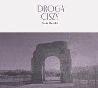 Droga Ciszy CD. Wydawca: Soliton. SmakLiter.pl Opakowanie Droga Ciszy CD