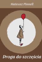 Okładka książki Droga do szczęścia