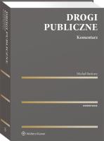 Drogi publiczne. Komentarz. Autor: Burtowy Michał. SmakLiter.pl Okładka książki Drogi publiczne. Komentarz