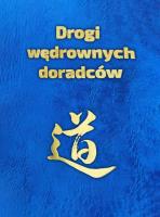 Drogi wędrownych doradców. Autor: Plebaniak Piotr. SmakLiter.pl Okładka książki Drogi wędrownych doradców