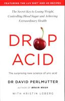Drop Acid The Surprising New S. Autor: David Perlmutter. SmakLiter.pl Okładka książki Drop Acid The Surprising New S