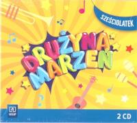 Okładka książki Drużyna marzeń Sześciolatek.2 płyty CD WSIP