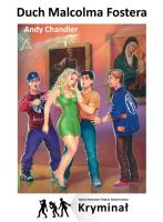 Duch Malcolma Fostera. Nowe Przygody Trzech... Autor: Chandler Andy. SmakLiter.pl Okładka książki Duch Malcolma Fostera. Nowe Przygody Trzech..