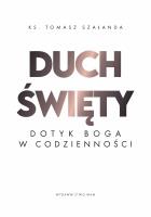 Okładka książki Duch Święty Dotyk Boga w codzienności